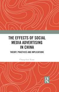 The Effects of Social Media Advertising in China : Theory, Practices and Implications
