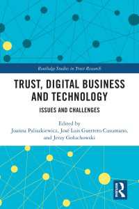 Trust, Digital Business and Technology : Issues and Challenges