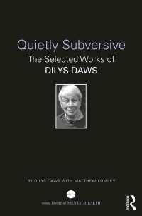 Quietly Subversive : The Selected Works of Dilys Daws