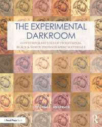 実験的暗室：伝統的モノクロ写真素材の現代的利用<br>The Experimental Darkroom : Contemporary Uses of Traditional Black & White Photographic Materials