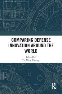 防衛科学技術イノベーションの世界主要国比較<br>Comparing Defense Innovation Around the World
