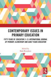 Contemporary Issues in Primary Education : Fifty Years of Education 3-13: International Journal of Primary, Elementary and Early Years Education