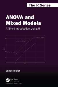 ANOVAと混合モデル：Ｒによる手短な入門<br>ANOVA and Mixed Models : A Short Introduction Using R