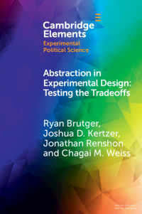 Abstraction in Experimental Design : Testing the Tradeoffs