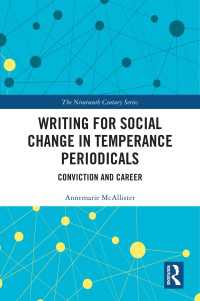 Writing for Social Change in Temperance Periodicals : Conviction and Career