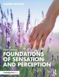 知覚の基礎（第４版）<br>Foundations of Sensation and Perception（4 NED）