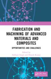 Fabrication and Machining of Advanced Materials and Composites : Opportunities and Challenges