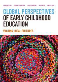 幼児教育のグローバルな視座<br>Global Perspectives of Early Childhood Education : Valuing Local Cultures