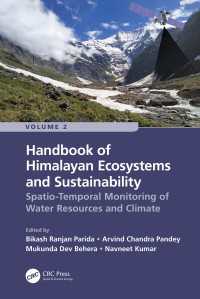 Handbook of Himalayan Ecosystems and Sustainability, Volume 2 : Spatio-Temporal Monitoring of Water Resources and Climate