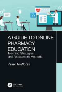 オンライン薬学教育ガイド<br>A Guide to Online Pharmacy Education : Teaching Strategies and Assessment Methods