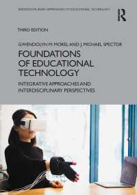 教育テクノロジーの基礎（第３版）<br>Foundations of Educational Technology : Integrative Approaches and Interdisciplinary Perspectives（3 NED）