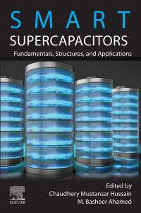 Smart Supercapacitors : Fundamentals, Structures, and Applications