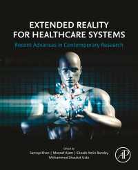 Extended Reality for Healthcare Systems : Recent Advances in Contemporary Research