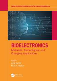 Bioelectronics : Materials, Technologies, and Emerging Applications
