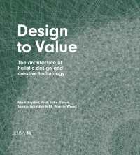 Design to Value : The architecture of holistic design and creative technology
