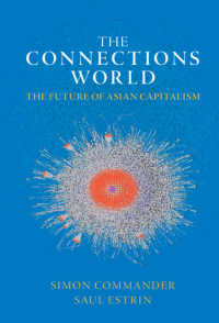 アジアの資本主義の未来<br>The Connections World : The Future of Asian Capitalism