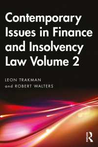 金融と倒産法の今日的論点（全２巻）第２巻<br>Contemporary Issues in Finance and Insolvency Law Volume 2