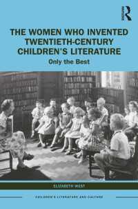 The Women Who Invented Twentieth-Century Children’s Literature : Only the Best