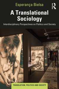 翻訳社会学<br>A Translational Sociology : Interdisciplinary Perspectives on Politics and Society
