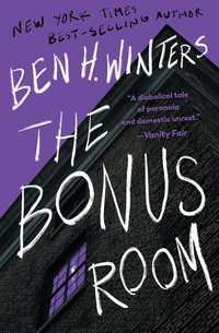 The Bonus Room : A Novel