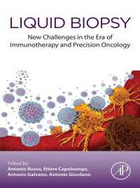 Liquid Biopsy : New Challenges in the era of Immunotherapy and Precision Oncology
