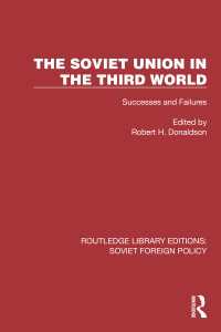 The Soviet Union in the Third World : Successes and Failures