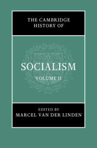 ケンブリッジ版　社会主義の歴史（全２巻）第２巻<br>The Cambridge History of Socialism