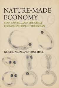 Nature-Made Economy : Cod, Capital, and the Great Economization of the Ocean