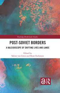 旧ソ連の国境地帯の変化<br>Post-Soviet Borders : A Kaleidoscope of Shifting Lives and Lands