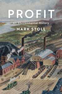 利益の環境史<br>Profit : An Environmental History