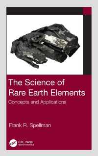 レアアース材料の科学<br>The Science of Rare Earth Elements : Concepts and Applications