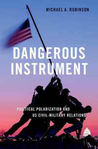 米国の政治的分断と政軍関係<br>Dangerous Instrument : Political Polarization and US Civil-Military Relations