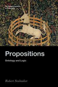 Ｒ．ストールネーカー著／命題：存在論と論理学<br>Propositions : Ontology and Logic