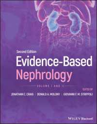 エビデンスに基づく腎臓病学（第２版）<br>Evidence-Based Nephrology, 2 Volume Set（2）