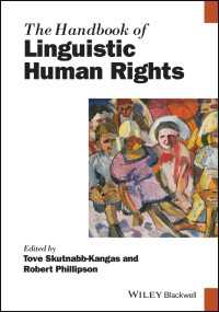 ブラックウェル版　言語的人権ハンドブック<br>The Handbook of Linguistic Human Rights