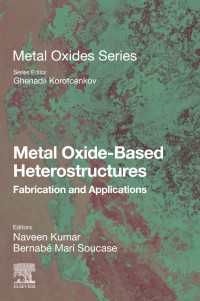 Metal Oxide-Based Heterostructures : Fabrication and Applications