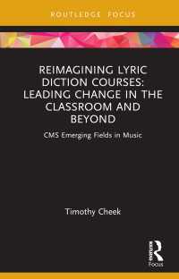 Reimagining Lyric Diction Courses: Leading Change in the Classroom and Beyond : CMS Emerging Fields in Music