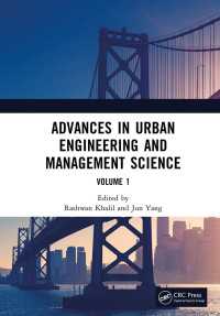 Advances in Urban Engineering and Management Science Volume 1 : Proceedings of the 3rd International Conference on Urban Engineering and Management Science (ICUEMS 2022), Wuhan, China, 21-23 January 2022