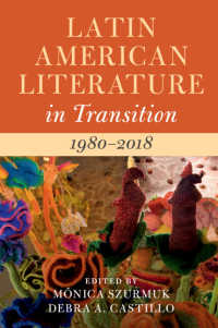 ラテンアメリカ文学史：1980-2018年<br>Latin American Literature in Transition 1980–2018: Volume 5