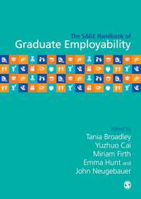大卒者の被雇用能力ハンドブック<br>The SAGE Handbook of Graduate Employability