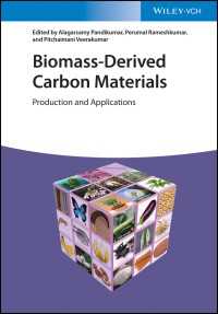 Biomass-Derived Carbon Materials : Production and Applications