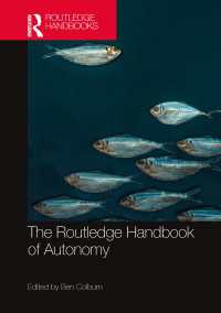 ラウトレッジ版　自律ハンドブック<br>The Routledge Handbook of Autonomy