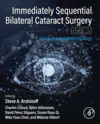 Immediately Sequential Bilateral Cataract Surgery (ISBCS) : Global History and Methodology