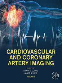 Cardiovascular and Coronary Artery Imaging : Volume 2