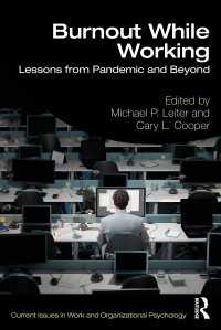 仕事中の燃え尽き症候群：パンデミックからの教訓と未来<br>Burnout While Working : Lessons from Pandemic and Beyond