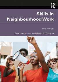 コミュニティ・ワークの技術（第５版）<br>Skills in Neighbourhood Work（5）