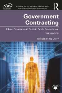 Government Contracting : Ethical Promises and Perils in Public Procurement（3 NED）
