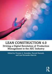 Lean Construction 4.0 : Driving a Digital Revolution of Production Management in the AEC Industry