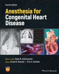 先天性心疾患の麻酔（第４版）<br>Anesthesia for Congenital Heart Disease（4）