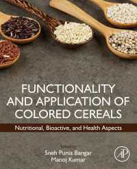 Functionality and Application of Colored Cereals : Nutritional, Bioactive, and Health Aspects